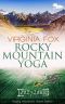 [Rocky Mountain Serie 01] • Rocky Mountain Yoga